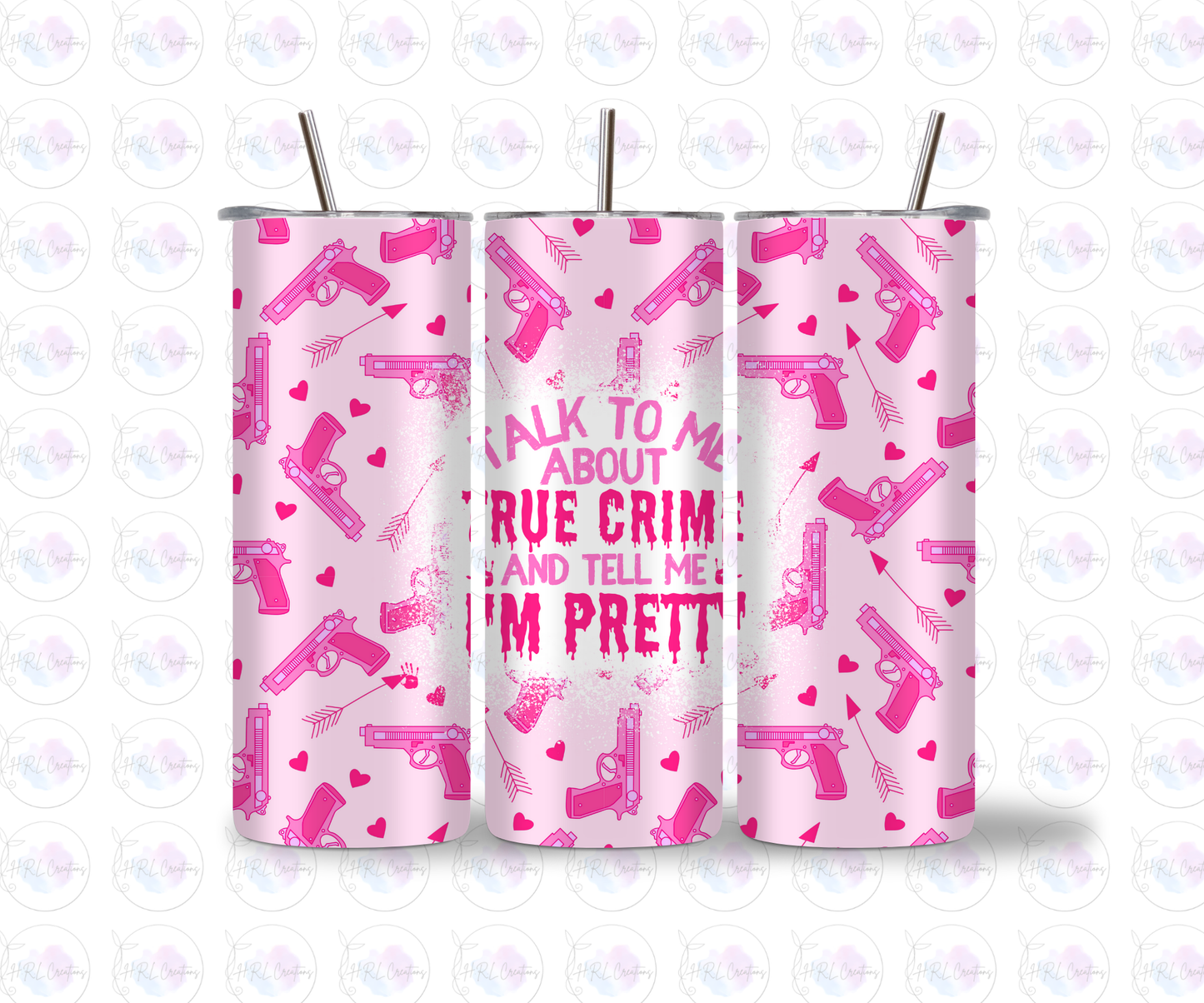 True Crime and tell me im pretty